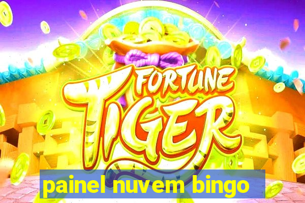 painel nuvem bingo